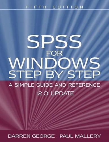 Spss for windows step by step a simple guide and reference 12 0 update 5th edition. - Donos na polonie czyli jest, jak jest bo gdyby mialo byc inaczej, to by bylo.