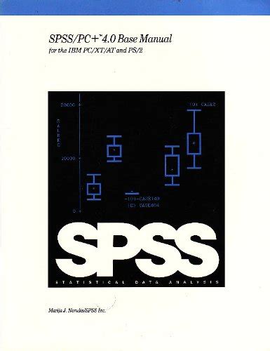 Spss pc 4 0 base manual for the ibm pc xt at and ps 2 1st edition. - Annales de la société historique et archéologique de château-thierry..