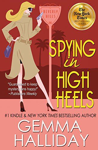 Spying in high heels high heels 1 by gemma halliday. - I s vol 2 i s graphic.