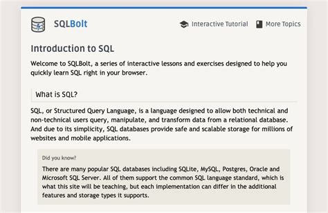 Sql bolt. SQLBolt utilizes products like Google, Facebook in their tech stack. Google. Facebook. Google Fonts. Cloudflare. Recent launches. SQLBolt. 9yr ago. 💡 All the pro tips. Tips help users get up to speed using a product or feature. 📣 Calling all experts and enthusiasts! Share your wisdom and leave a pro tip that will make a difference! 