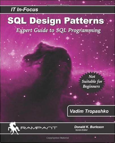Sql design patterns expert guide to sql programming it in focus series volume 4. - Intermediate financial accounting volume 1 solution manual.