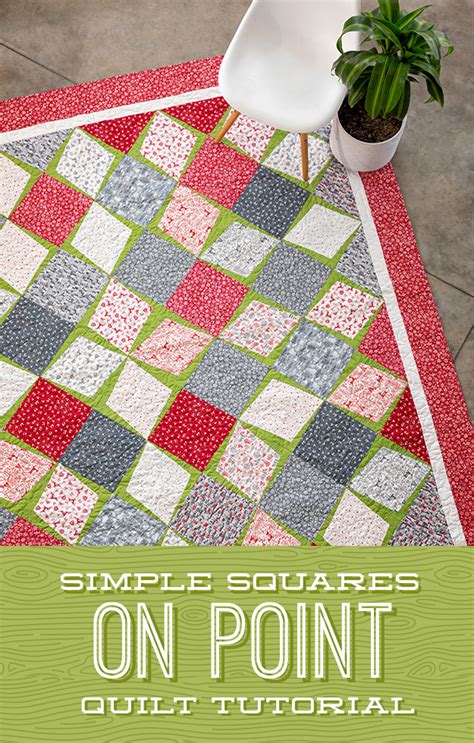Square on Point Quilt Tutorial