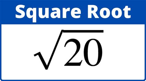 Square root of 20. Things To Know About Square root of 20. 