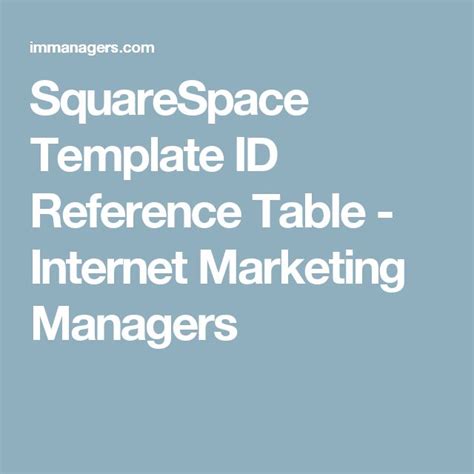 SquareSpace Template ID Reference Table Marketing Managers