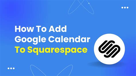 Squarespace Google Calendar