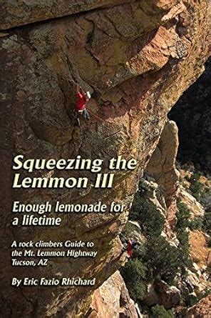 Squeezing the lemmon a rock climber s guide to the. - Briggs and stratton 550 series manual ohv.