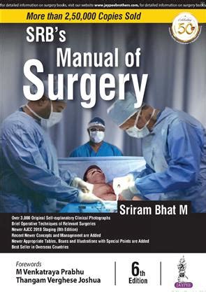 Srbs manual of surgery by bhat by jaypee brothers medical publishers. - Design and analysis a researchers handbook 4th.