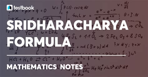 Sridharacharya Formula Learn Derivation, Application