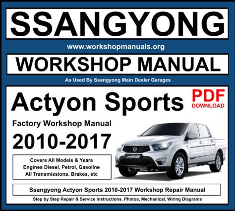 Ssangyong actyon service repair workshop manual 2005. - 1999 polaris big boss 500 6x6 service manual.