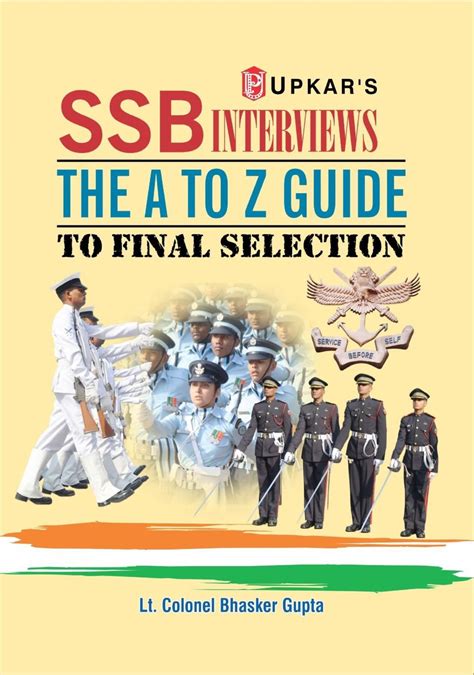 Ssb Interviews The A To Z Guide To Final Selection