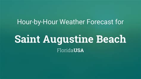St augustine weather hourly. Things To Know About St augustine weather hourly. 