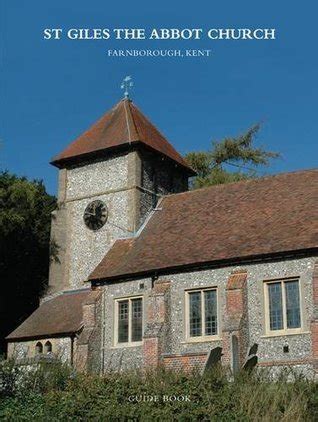 St giles the abbot church farnborough kent guide book. - Solution manual for cch federal income taxation.