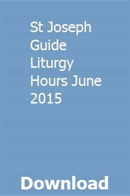 St joseph guide liturgy hours june 2015. - Lg ms3848xrsk microwave oven service manual.