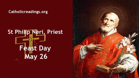 St philip neri feast day