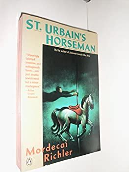Full Download St Urbains Horseman New Canadian Library By Mordecai Richler