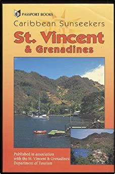 Read Online St Vincent And The Grenadines Caribbean Sunseekers By Don Philpott