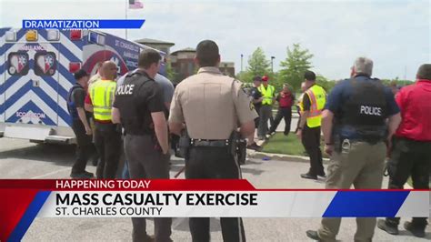 St. Charles County first responders holding mass casualty exercise today
