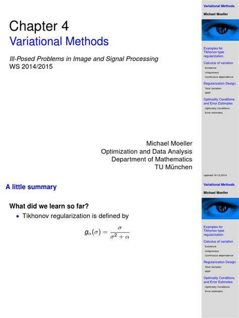 Stable Methods For Ill Posed Variational Problems