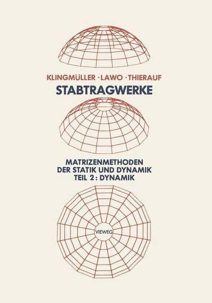 Stabtragwerke, matrizenmethoden der statik und dynamik. - Teaching online a guide to theory research and practice techedu a hopkins series on education and technology.