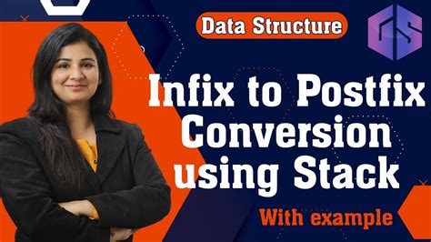 Stack: Infix to postfix conversion using Stack YouTube.