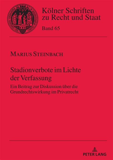 Stadionverbote im Lichte der Verfassung - Peter Lang Verlag