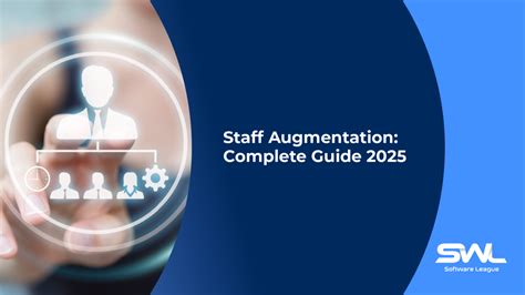 Staff Augmentation A Complete Guide