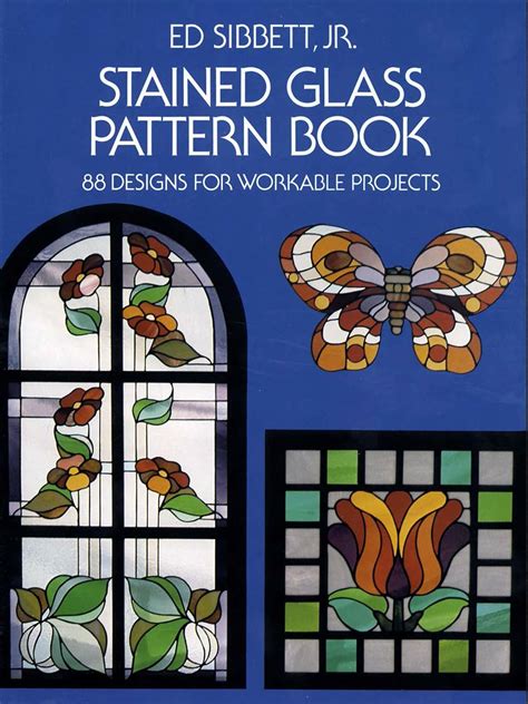 Read Online Stained Glass Pattern Book 88 Designs For Workable Projects By Ed Sibbett