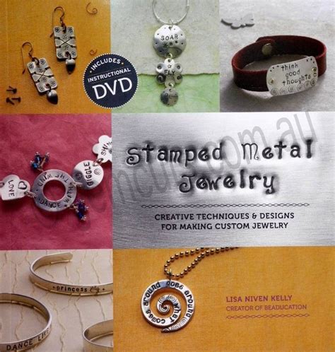 Download Stamped Metal Jewelry Creative Techniques And Designs For Making Custom Jewelry By Lisa Niven Kelly