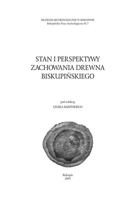 Stan i perspektywy zachowania drewna biskupińskiego. - Everyday leadership attitudes and actions for respect and success a guidebook for teens.