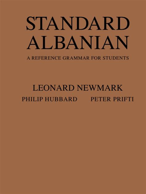 Standard Albanian A Reference Grammar For Students