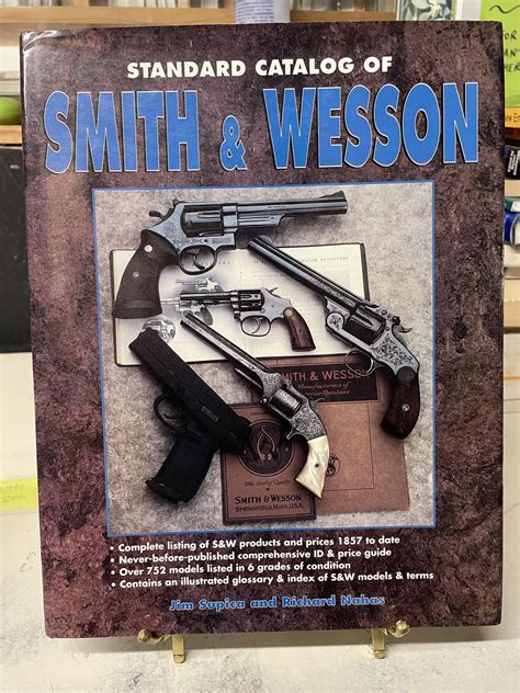 The newly updated Standard Catalog of Smith & Wesson 4th Edition is the industry’s most comprehensive guide to the well-respected manufacturer’s firearms. At the heart of the reference are price listings for nearly 800 models of Smith & Wesson, covering its revolvers, semi-auto pistols, shotguns, rifles, military arms and other collectibles.. 