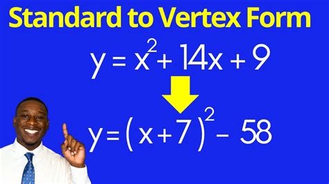 Standard form to vertex form. .  Master key methods like completing the square an...