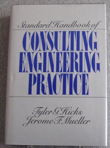 Standard handbook of consulting engineering practice by tyler gregory hicks. - Iveco daily 2004 repair service manual.