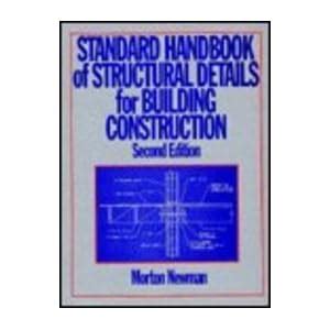Standard handbook of structural details for building construction. - Quince relatos de la america latina.