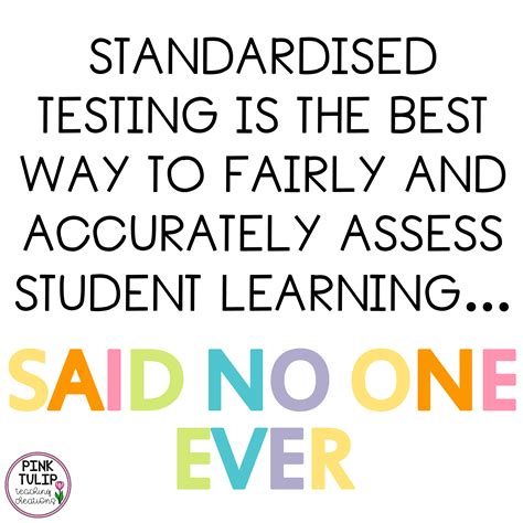Standardized testing is the best way to fairly & accurately assess