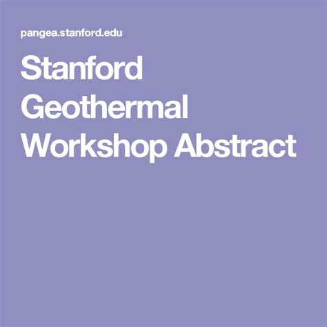 Stanford Geothermal Workshop Abstract