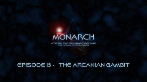 Star Trek: Monarch - Episode 15 The Arcanian Gambit - YouTube