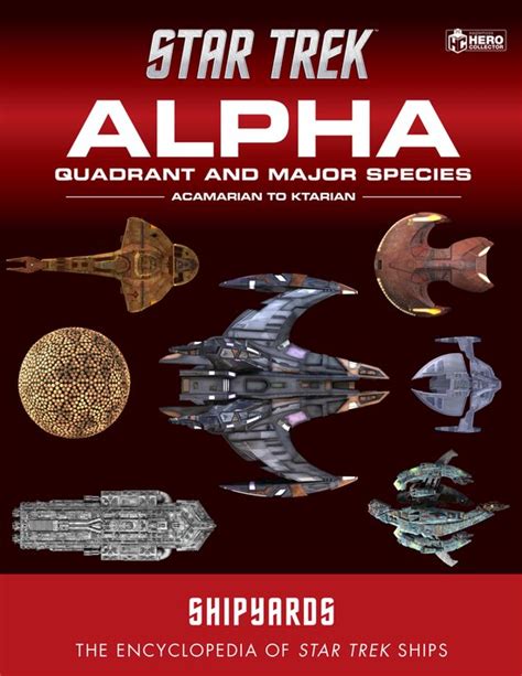 Star Trek Shipyards: Alpha Quadrant and Major Species Volume 1 ...