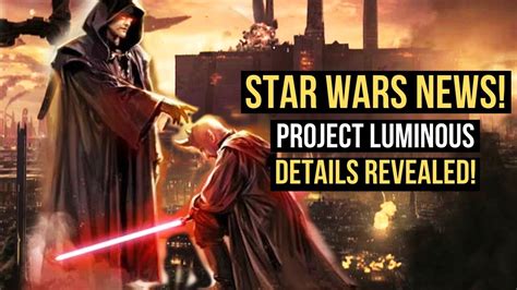 Star Wars: Are Project Luminous