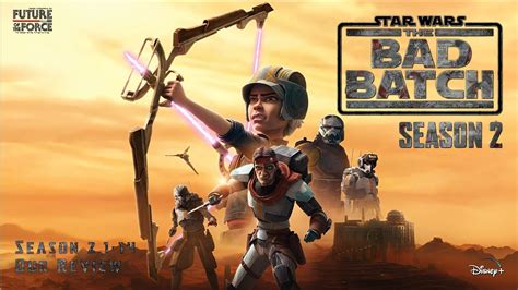 Star Wars: The Bad Batch Season 2 Disney+ Release …