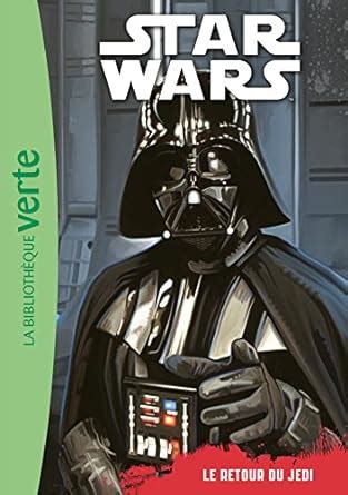 Star Wars 06 - Episode 6 (6 - 8 ans) - Le retour du Jedi