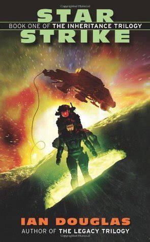 Download Star Strike Inheritance Trilogy 1 By Ian Douglas
