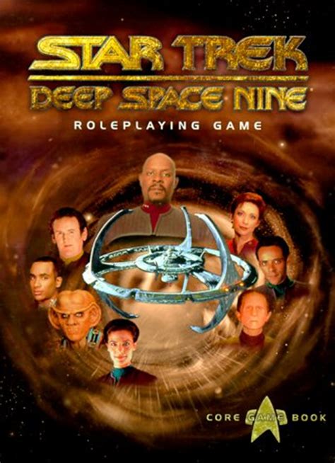 Read Online Star Trek Deep Space Nine Roleplaying Game Star Trek Deep Space Nine Role Playing Games By Christian Moore