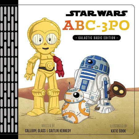 Full Download Star Wars Abc3Po By Calliope Glass