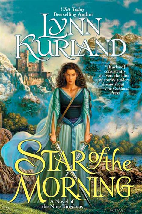 Read Online Star Of The Morning Nine Kingdoms 1 By Lynn Kurland