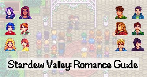 Stardew Valley A Guide to Every Possible Romance