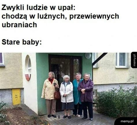 Stare baby - Memy.pl