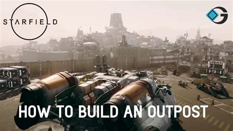Starfield How to Build an Outpost GameRiv