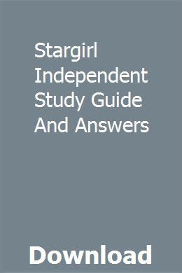 Stargirl independent study guide answer key. - El codigo del alma / the soul's code.