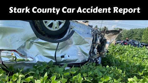 Stark county accident reports. Things To Know About Stark county accident reports. 